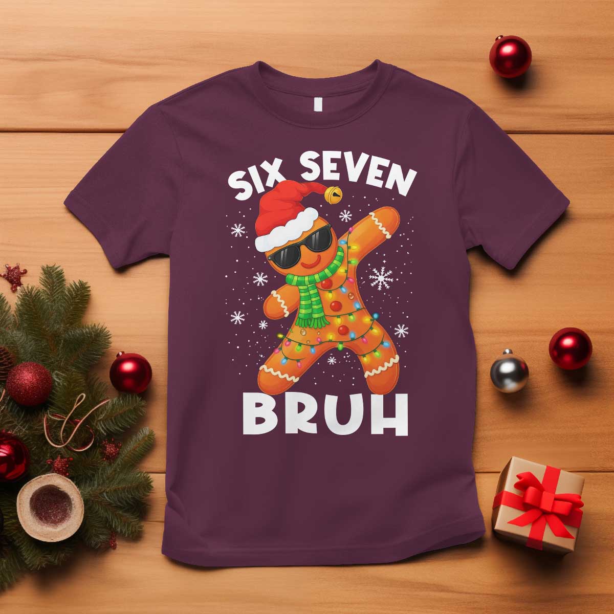 67 Christmas Six Seven Bruh Gingerbread T Shirt Funny Six Seven Meme Boys - Wonder Print Shop