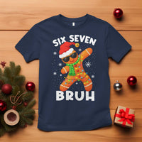 67 Christmas Six Seven Bruh Gingerbread T Shirt Funny Six Seven Meme Boys - Wonder Print Shop