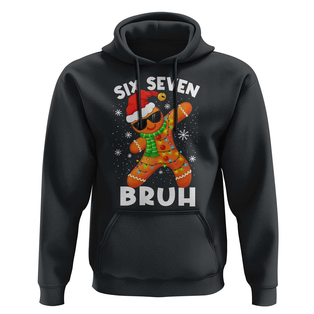 67 Christmas Six Seven Bruh Gingerbread Hoodie Funny Six Seven Meme Boys - Wonder Print Shop