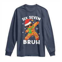 67 Christmas Six Seven Bruh Gingerbread Long Sleeve Shirt Funny Six Seven Meme Boys - Wonder Print Shop