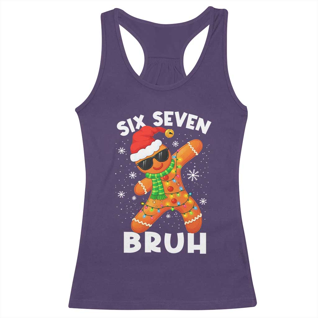67 Christmas Six Seven Bruh Gingerbread Racerback Tank Top Funny Six Seven Meme Boys - Wonder Print Shop