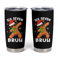 67 Christmas Six Seven Bruh Gingerbread Tumbler Cup Funny Six Seven Meme Boys - Wonder Print Shop