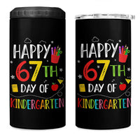 67 Days Of Kindergarten 4 in 1 Can Cooler Tumbler Happy 67th Day Of School Teachers Student Meme - Wonder Print Shop