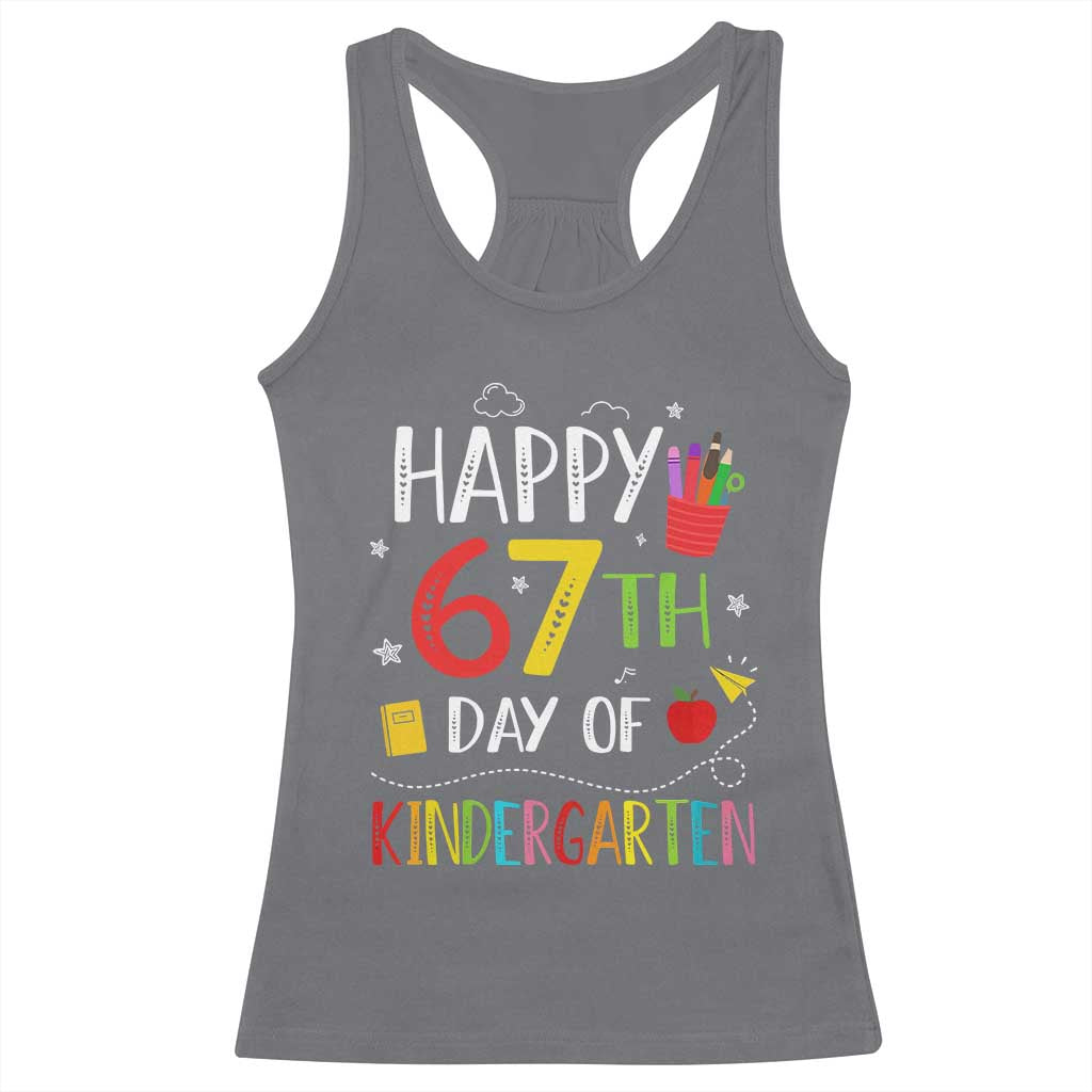 67 Days Of Kindergarten Racerback Tank Top Happy 67th Day Of School Teachers Student Meme - Wonder Print Shop