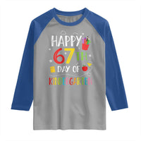 67 Days Of Kindergarten Raglan Shirt Happy 67th Day Of School Teachers Student Meme - Wonder Print Shop