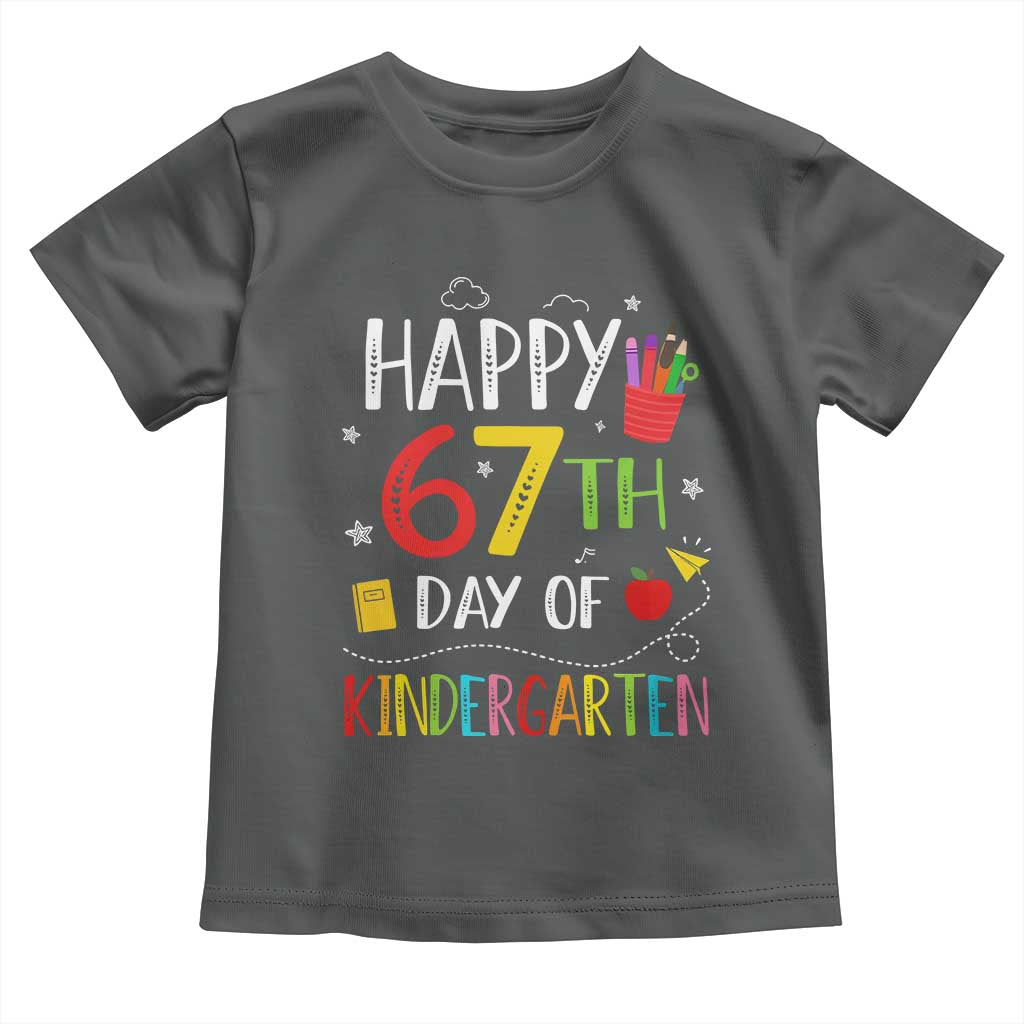 67 Days Of Kindergarten Toddler T Shirt Happy 67th Day Of School Teachers Student Meme - Wonder Print Shop