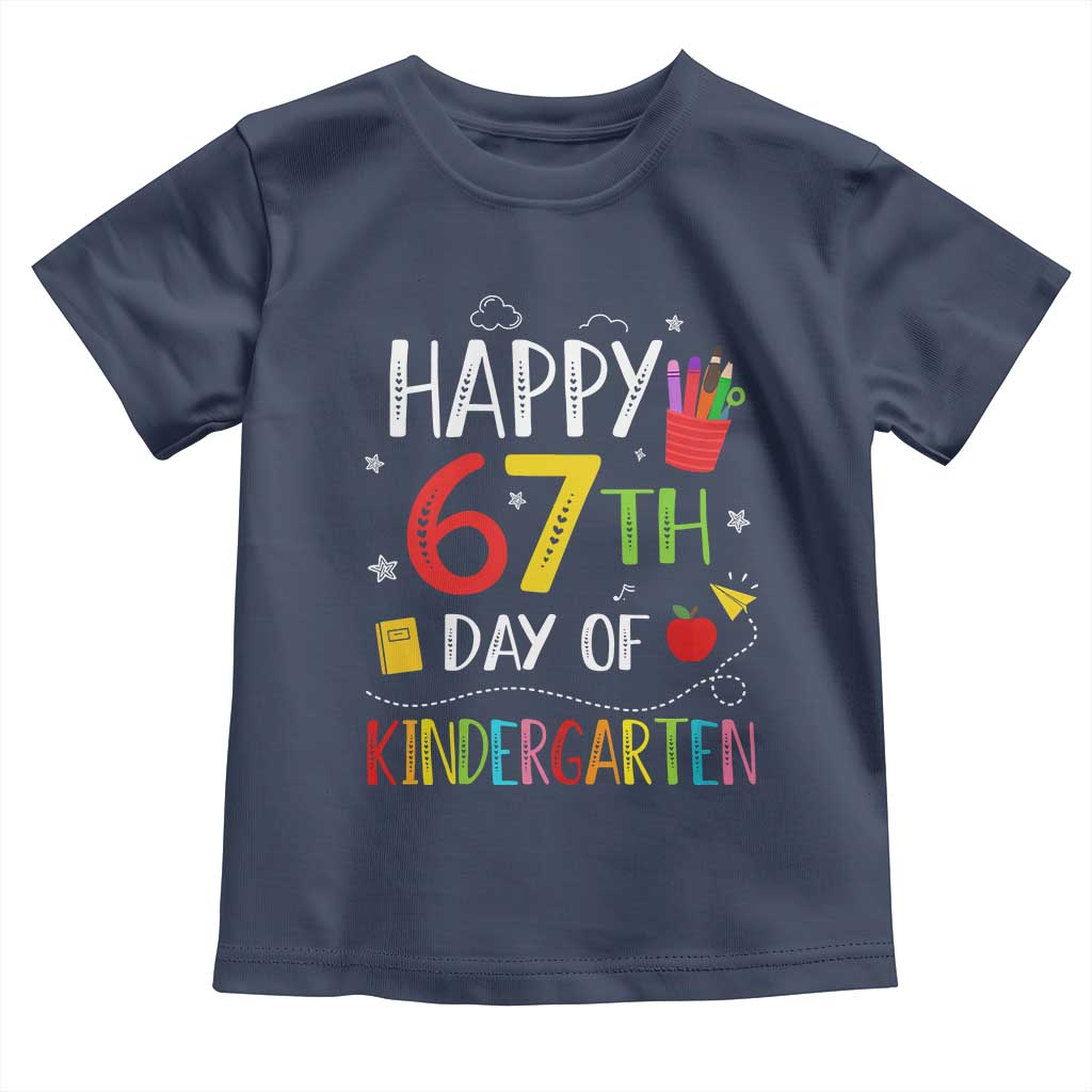 67 Days Of Kindergarten Toddler T Shirt Happy 67th Day Of School Teachers Student Meme - Wonder Print Shop