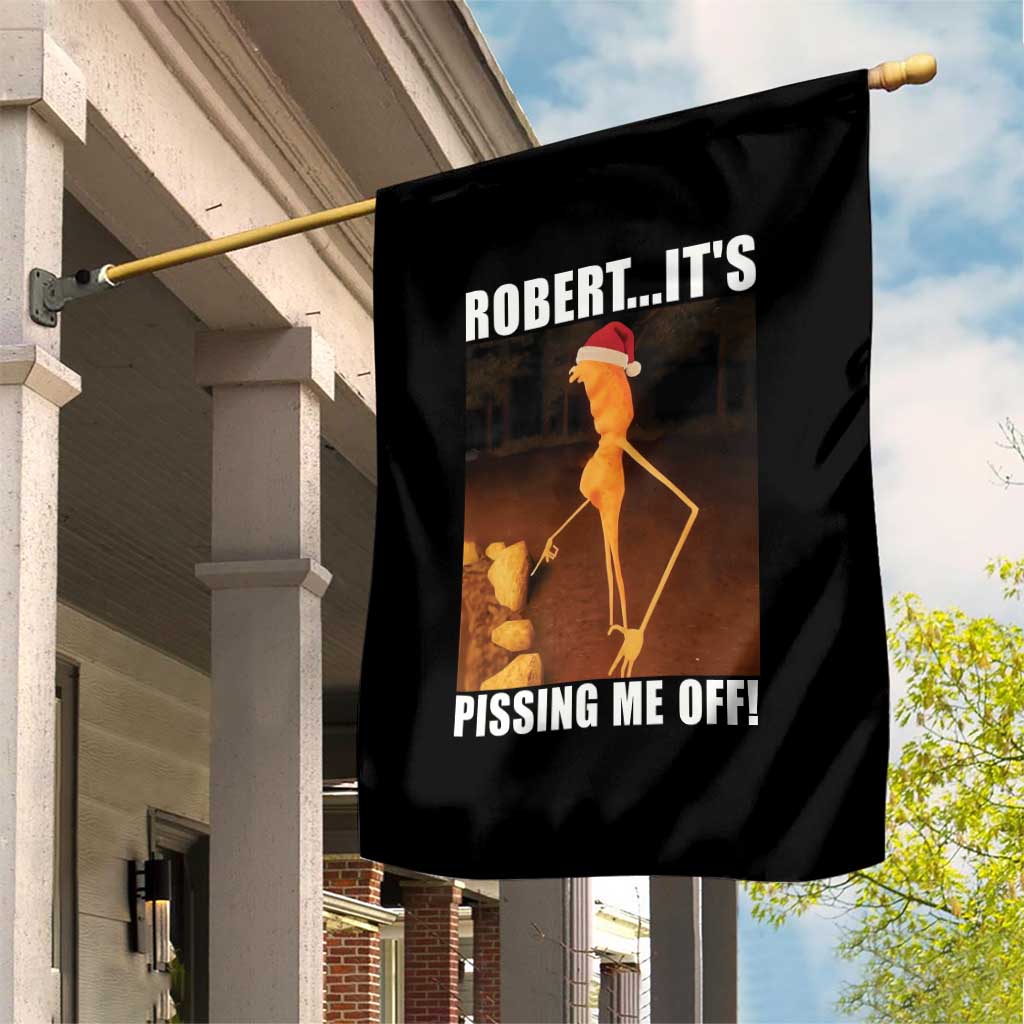 Marcus The Worm Christmas Garden Flag Robert Its Pissing Me Off Xmas Meme - Wonder Print Shop