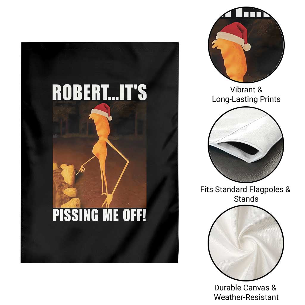 Marcus The Worm Christmas Garden Flag Robert Its Pissing Me Off Xmas Meme - Wonder Print Shop
