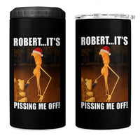 Marcus The Worm Christmas 4 in 1 Can Cooler Tumbler Robert Its Pissing Me Off Xmas Meme - Wonder Print Shop