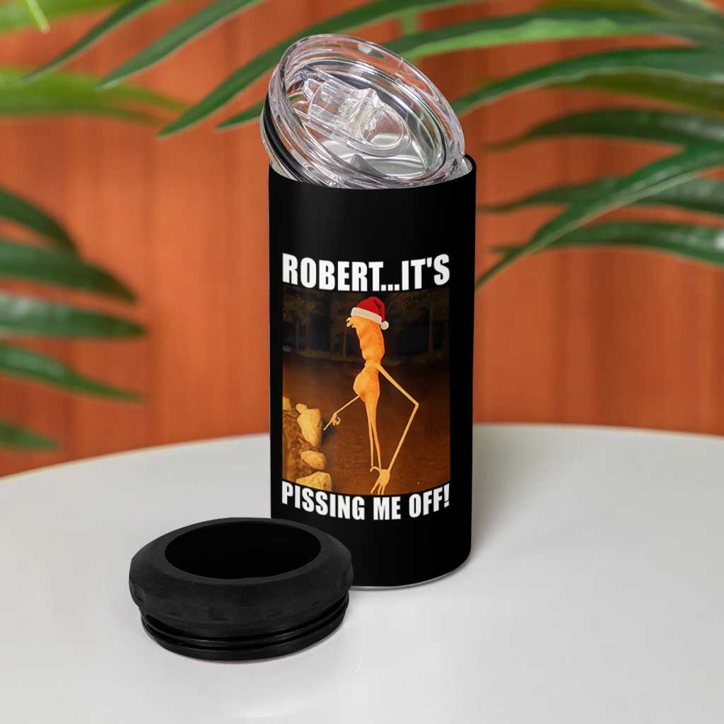 Marcus The Worm Christmas 4 in 1 Can Cooler Tumbler Robert Its Pissing Me Off Xmas Meme - Wonder Print Shop