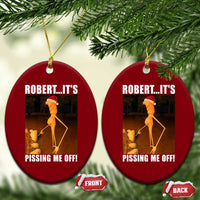 Marcus The Worm Christmas Ceramic Ornament Robert Its Pissing Me Off Xmas Meme - Wonder Print Shop