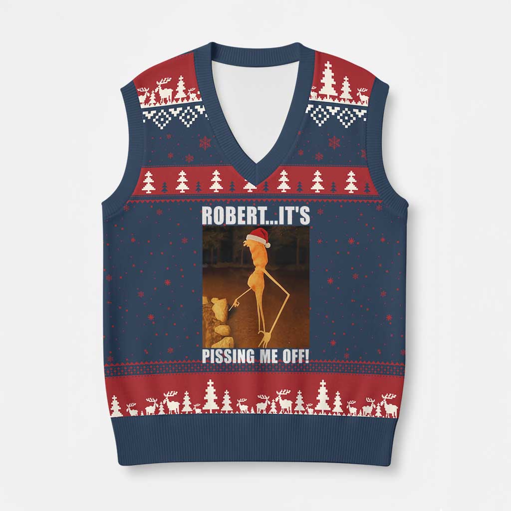 Marcus The Worm Xmas V-Neck Knit Sweater Vest Robert Its Pissing Me Off Xmas Meme - Wonder Print Shop