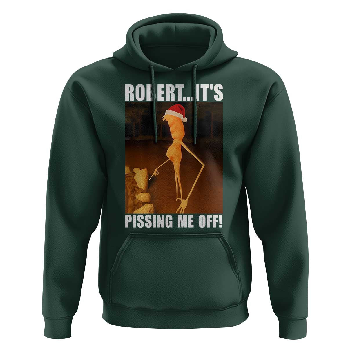 Marcus The Worm Christmas Hoodie Robert Its Pissing Me Off Xmas Meme - Wonder Print Shop