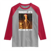 Marcus The Worm Christmas Raglan Shirt Robert Its Pissing Me Off Xmas Meme - Wonder Print Shop