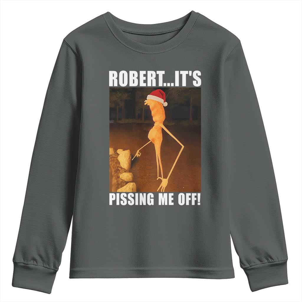 Marcus The Worm Christmas Youth Sweatshirt Robert Its Pissing Me Off Xmas Meme - Wonder Print Shop