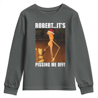 Marcus The Worm Christmas Youth Sweatshirt Robert Its Pissing Me Off Xmas Meme - Wonder Print Shop