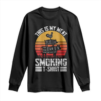 BBQ Long Sleeve Shirt Smoker Themed Retro Vintage My Meat Smoking