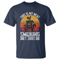 BBQ T Shirt Smoker Themed Retro Vintage My Meat Smoking - Wonder Print Shop