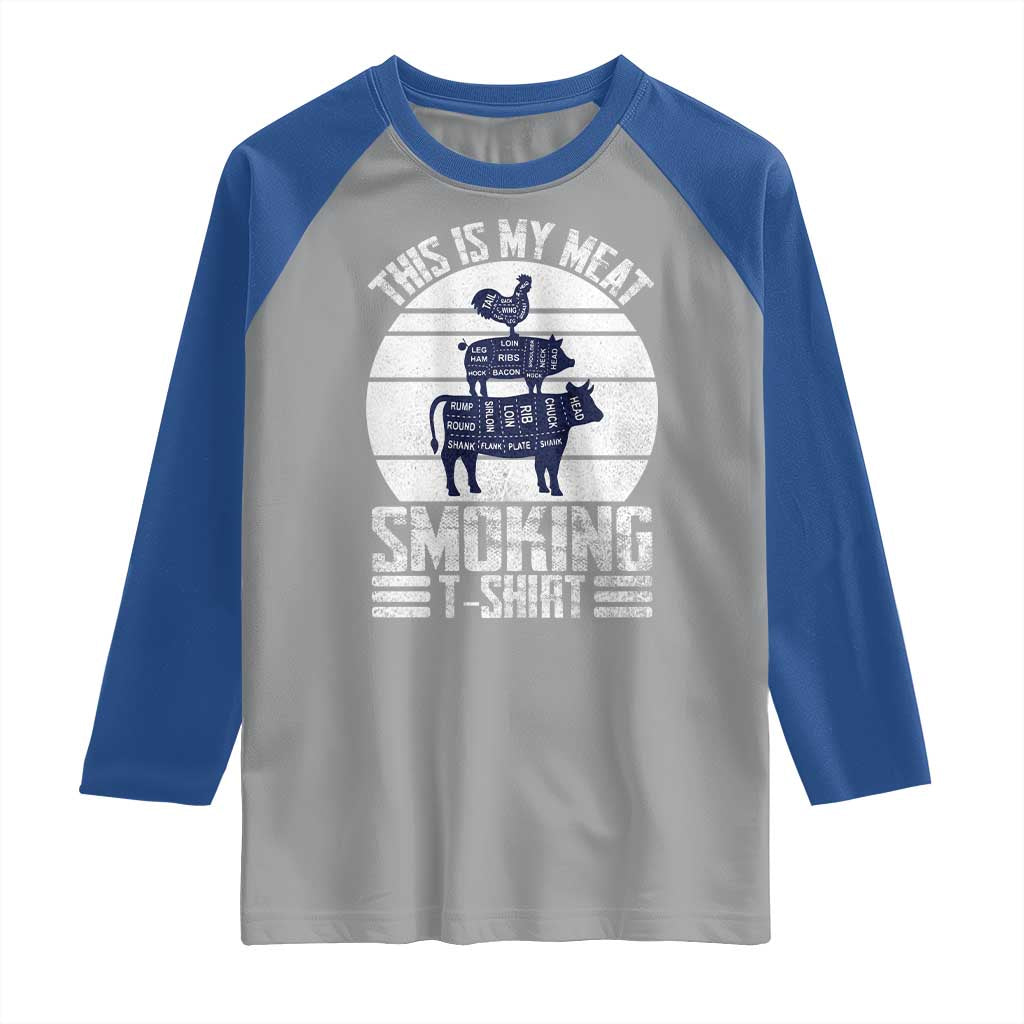 BBQ Raglan Shirt Retro This Is My Meat Smoking Barbeque Dad