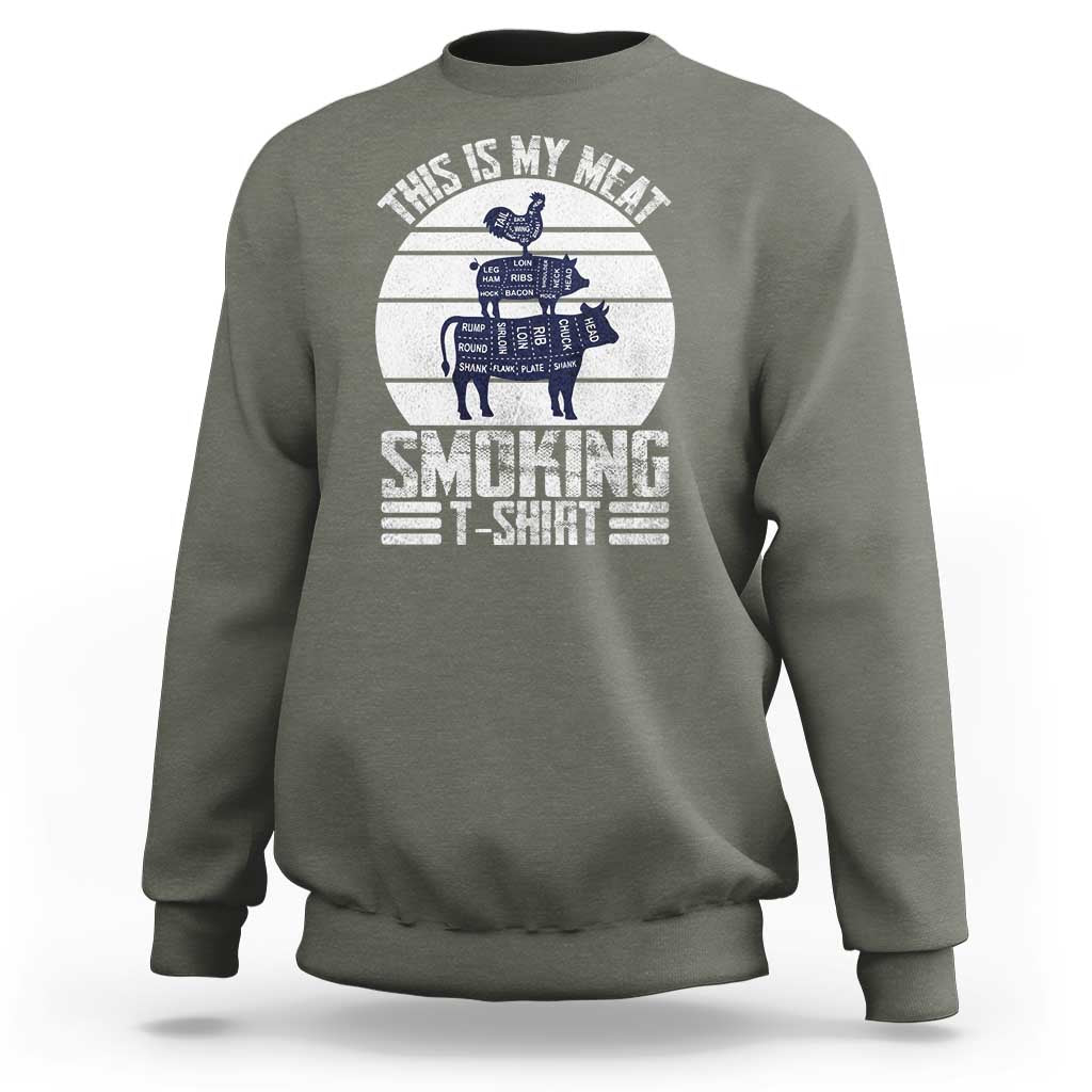 BBQ Sweatshirt Retro This Is My Meat Smoking Barbeque Dad - Wonder Print Shop