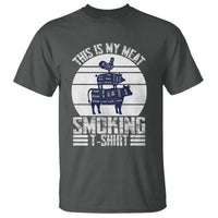 BBQ T Shirt Retro This Is My Meat Smoking Barbeque Dad - Wonder Print Shop