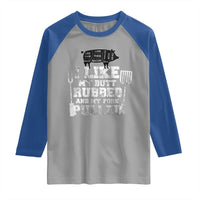 Funny BBQ Raglan Shirt Hilarious Grill Chef Grilling Gift Pork Rub Smoking Meat Smoker
