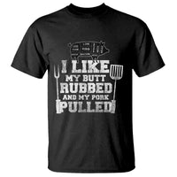 Funny BBQ T Shirt Hilarious Grill Chef Grilling Gift Pork Rub Smoking Meat Smoker - Wonder Print Shop