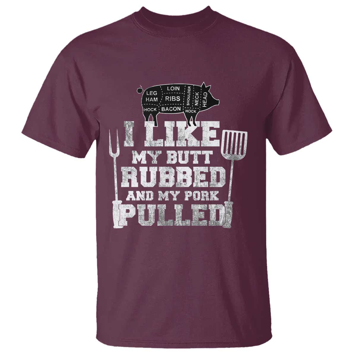 Funny BBQ T Shirt Hilarious Grill Chef Grilling Gift Pork Rub Smoking Meat Smoker - Wonder Print Shop