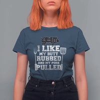 Funny BBQ T Shirt For Women Hilarious Grill Chef Grilling Gift Pork Rub Smoking Meat Smoker - Wonder Print Shop