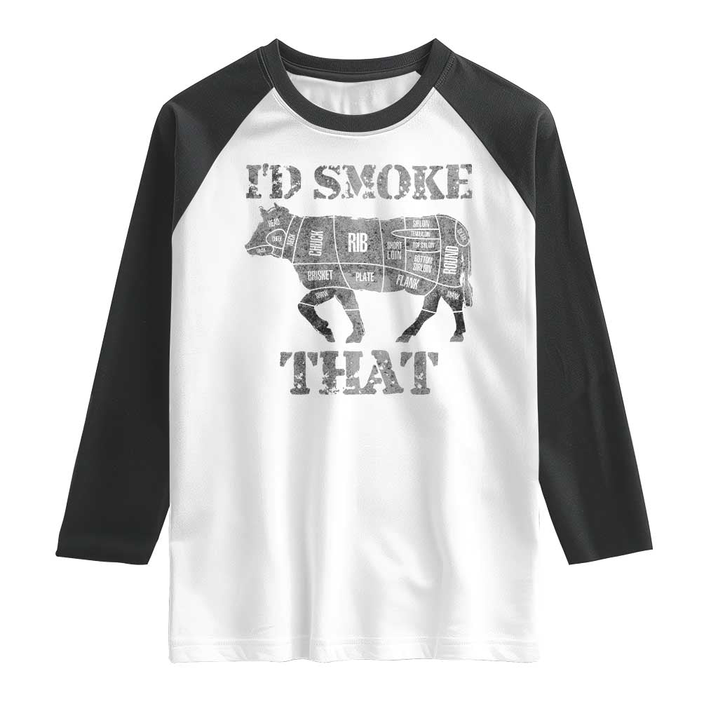 Funny BBQ Raglan Shirt Chef Butcher Cook BBQ I'd Smoke That Cow Beef