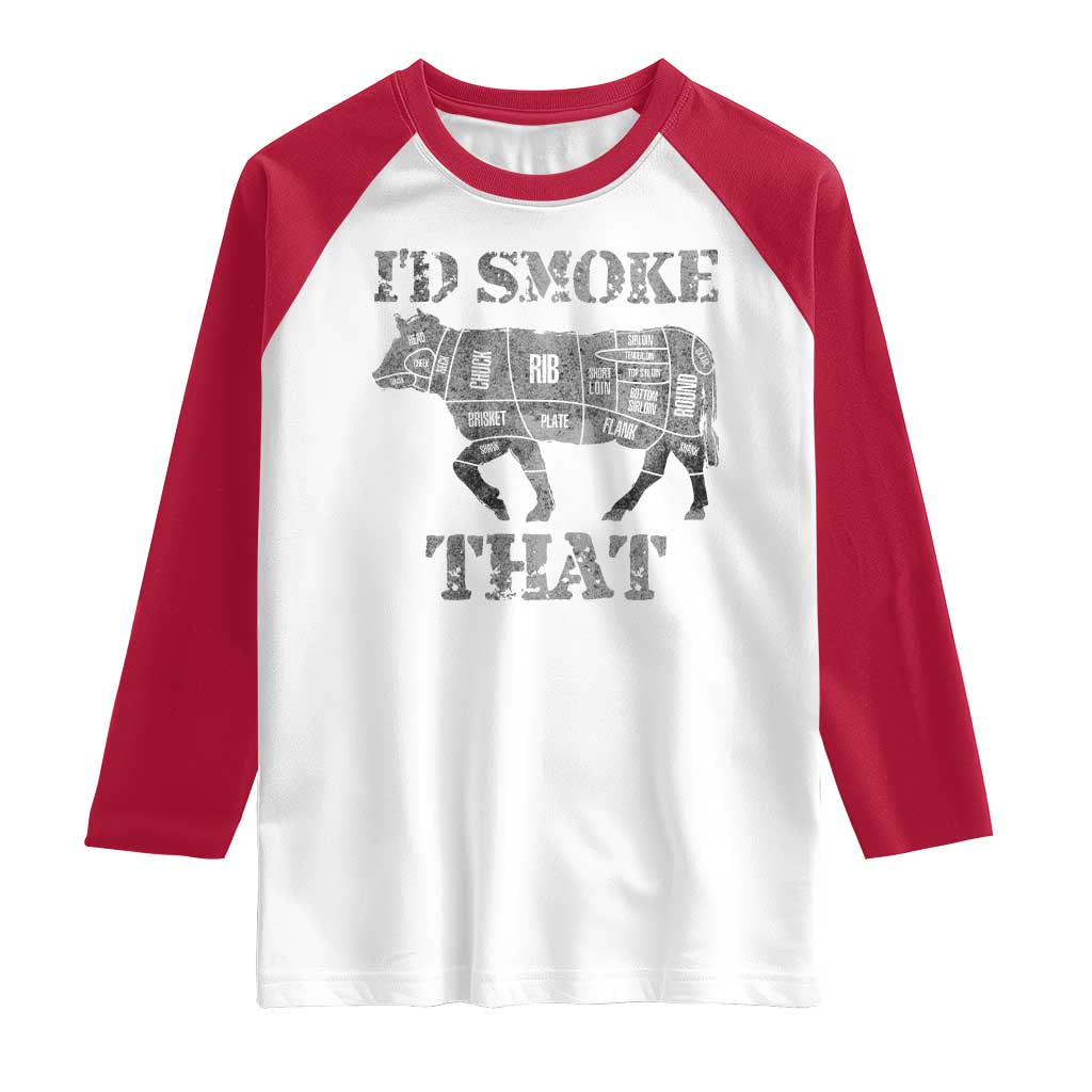 Funny BBQ Raglan Shirt Chef Butcher Cook BBQ I'd Smoke That Cow Beef