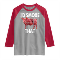 Funny BBQ Raglan Shirt I'd Smoke That Cow Beef Chef Butcher Cook