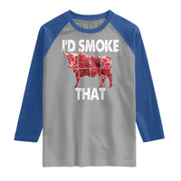Funny BBQ Raglan Shirt I'd Smoke That Cow Beef Chef Butcher Cook
