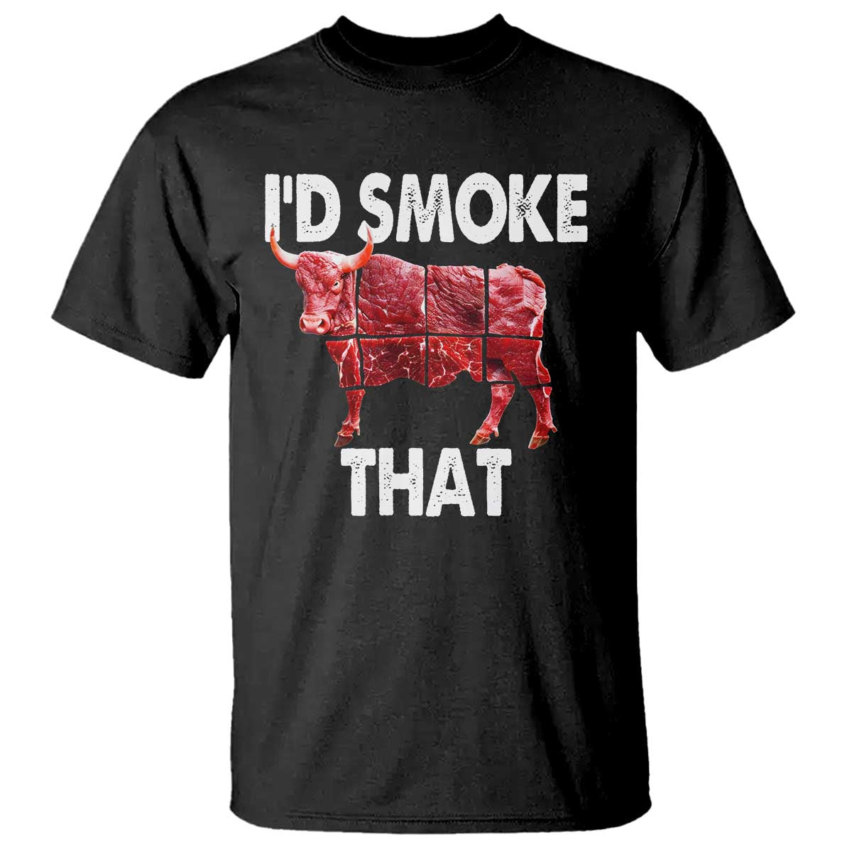 Funny BBQ T Shirt I'd Smoke That Cow Beef Chef Butcher Cook - Wonder Print Shop