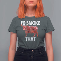 Funny BBQ T Shirt For Women I'd Smoke That Cow Beef Chef Butcher Cook - Wonder Print Shop