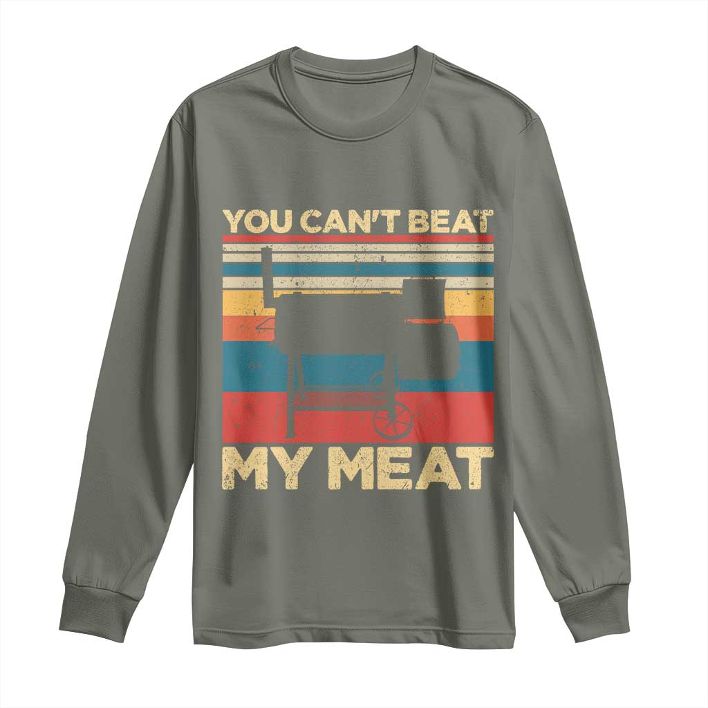 Funny BBQ Long Sleeve Shirt You Can't Beat My Meat Dad Grill Gift