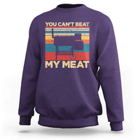 Funny BBQ Sweatshirt You Can't Beat My Meat Dad Grill Gift - Wonder Print Shop