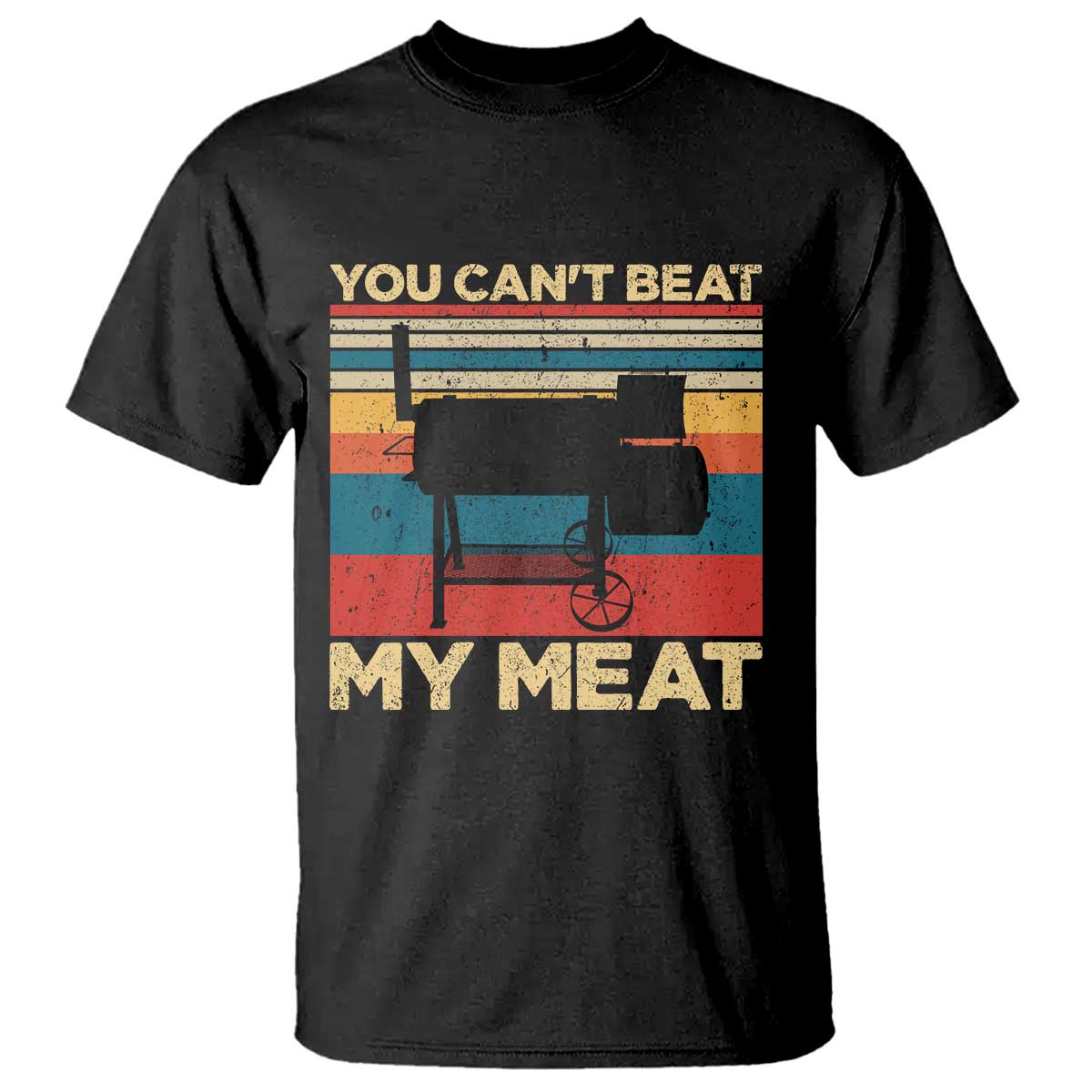 Funny BBQ T Shirt You Can't Beat My Meat Dad Grill Gift - Wonder Print Shop