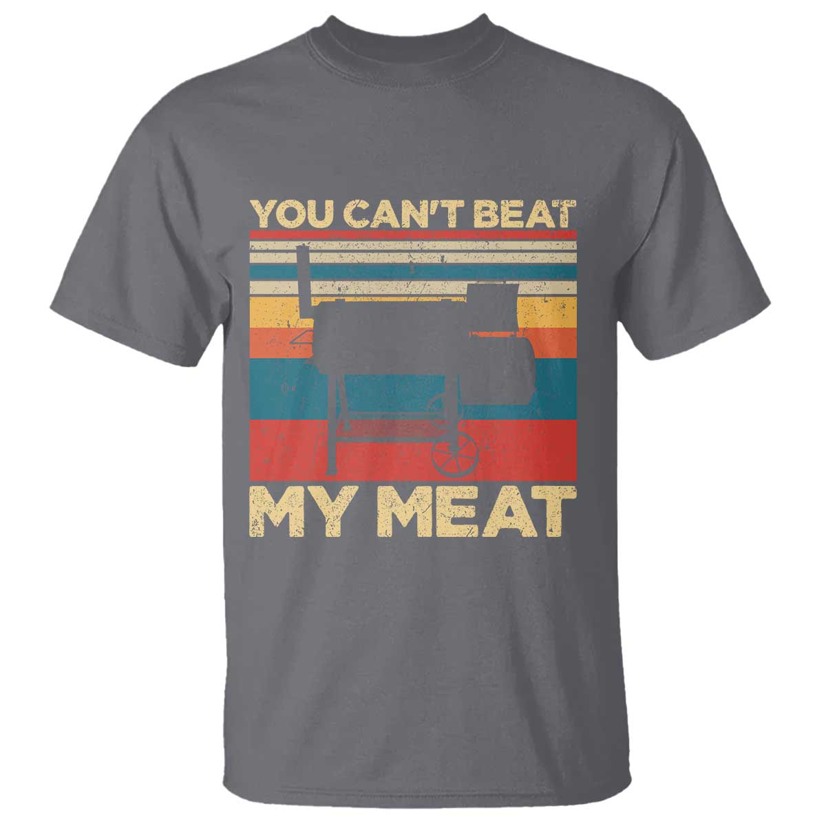 Funny BBQ T Shirt You Can't Beat My Meat Dad Grill Gift - Wonder Print Shop