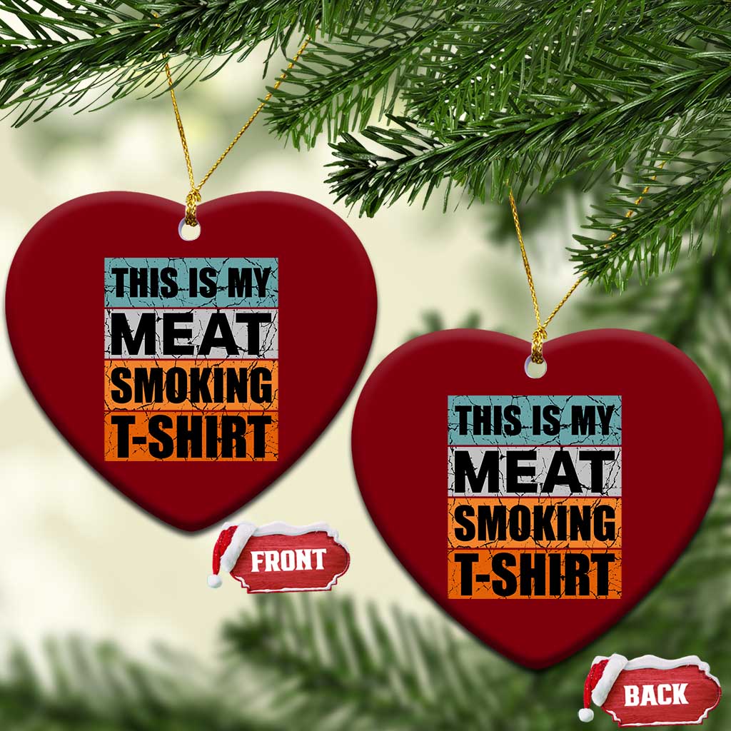 Retro BBQ Smoker This is My Meat Smoking Ceramic Ornament - Wonder Print Shop