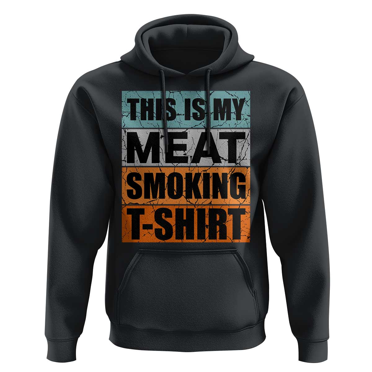 Retro BBQ Smoker This is My Meat Smoking Hoodie - Wonder Print Shop