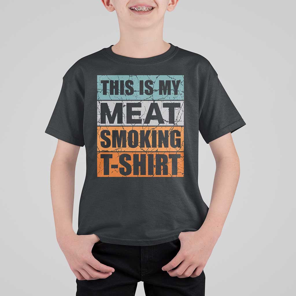 Retro BBQ Smoker This is My Meat Smoking T Shirt For Kid - Wonder Print Shop