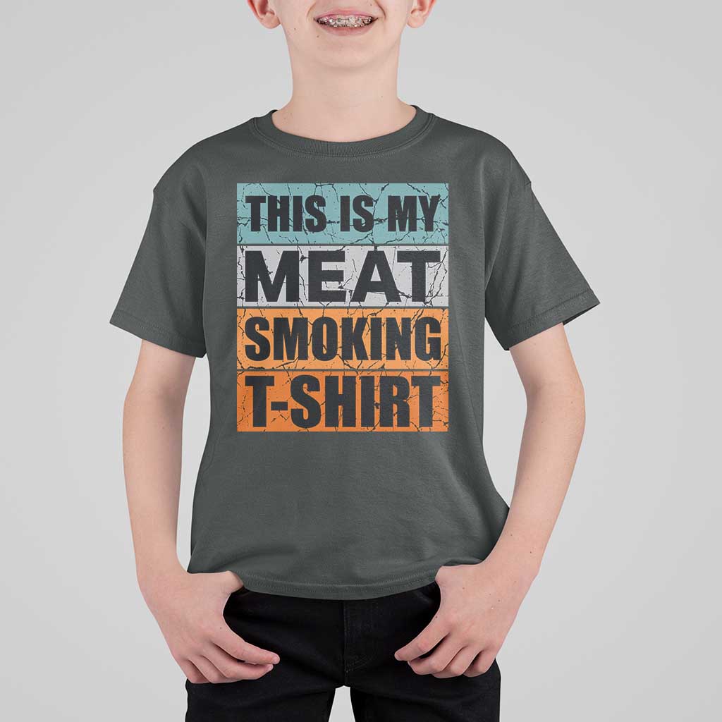 Retro BBQ Smoker This is My Meat Smoking T Shirt For Kid - Wonder Print Shop