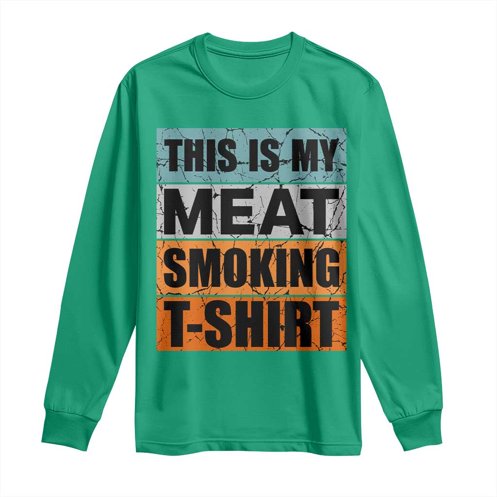 Retro BBQ Smoker This is My Meat Smoking Long Sleeve Shirt - Wonder Print Shop