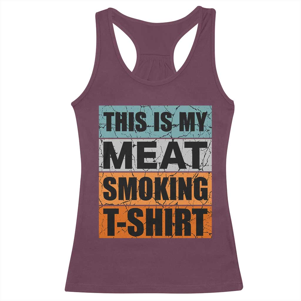 Retro BBQ Smoker This is My Meat Smoking Racerback Tank Top - Wonder Print Shop