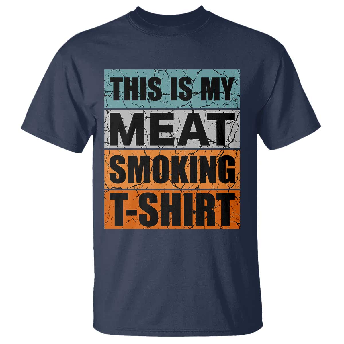 Retro BBQ Smoker This is My Meat Smoking T Shirt - Wonder Print Shop