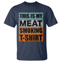 Retro BBQ Smoker This is My Meat Smoking T Shirt - Wonder Print Shop