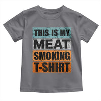 Retro BBQ Smoker This is My Meat Smoking Toddler T Shirt - Wonder Print Shop