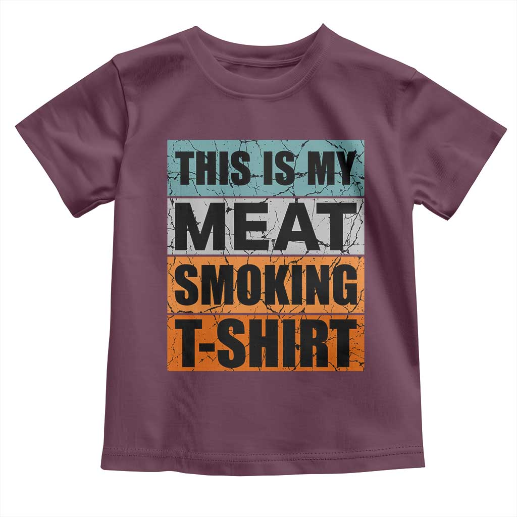 Retro BBQ Smoker This is My Meat Smoking Toddler T Shirt - Wonder Print Shop